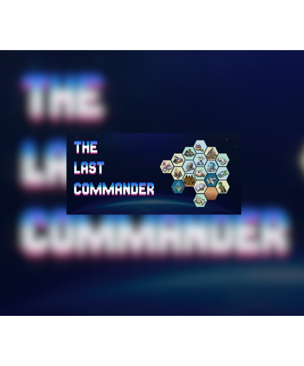 The Last Commander Steam Key GLOBAL